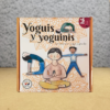 Yoguis y Yoguinis Aprendemos Yoga Jugando PORTADA Yoguis y Yoguinis Aprendemos Yoga